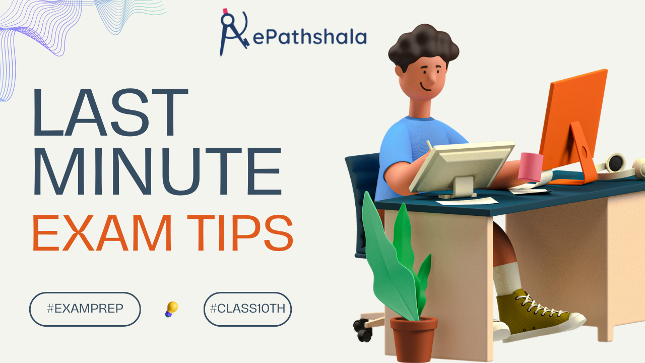 Last-Minute Exam Tips for Class 10th Mathematics